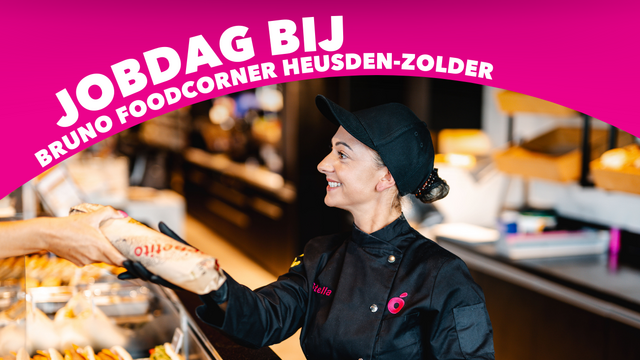 Jobdag Bruno Foodcorner Heusden-Zolder